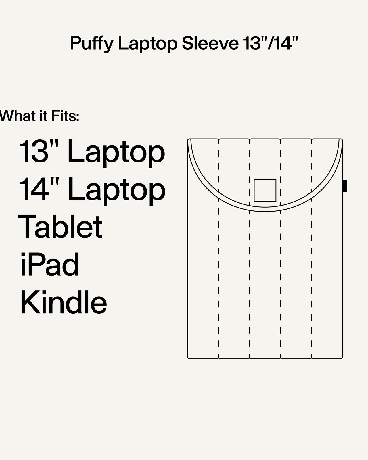 Puffy Laptop Sleeve 13